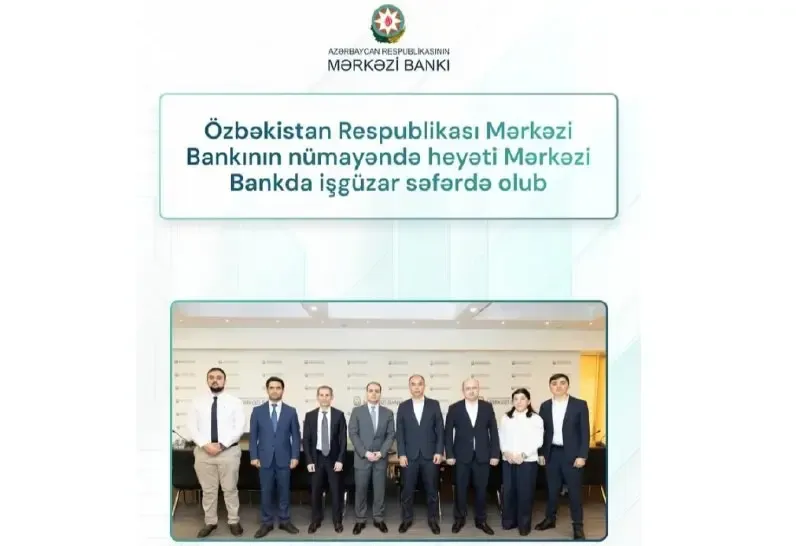 Özbəkistan nümayəndə heyəti AMB-də olub